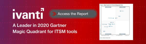Access the 2020 Gartner Magic Quadrant for ITSM Tools