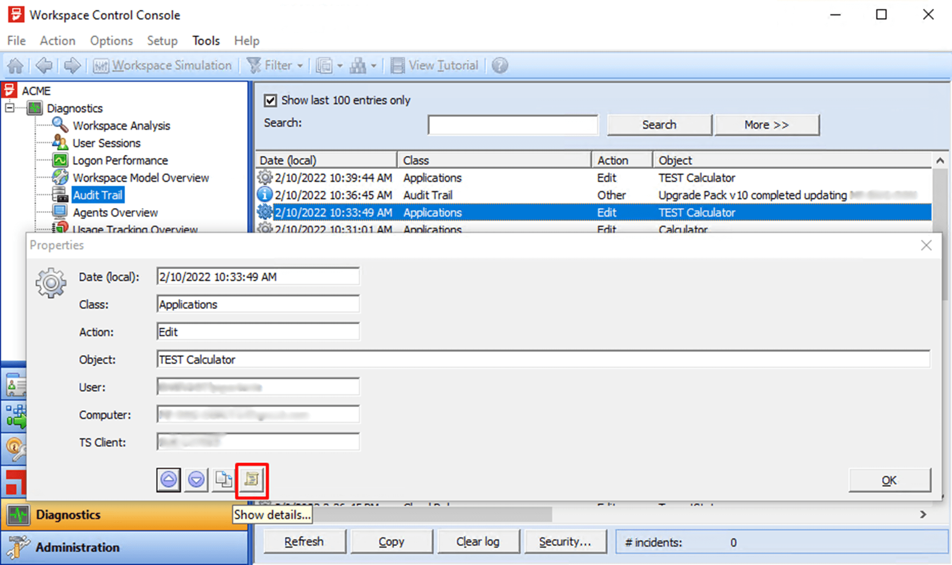 Show details button in audit trail properties in Ivanti Workspace Control
