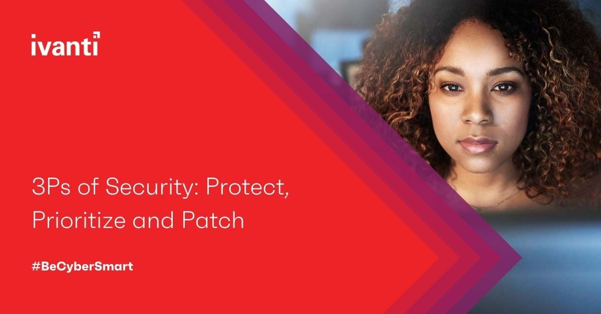 3 ps of security protect prioritize and patch