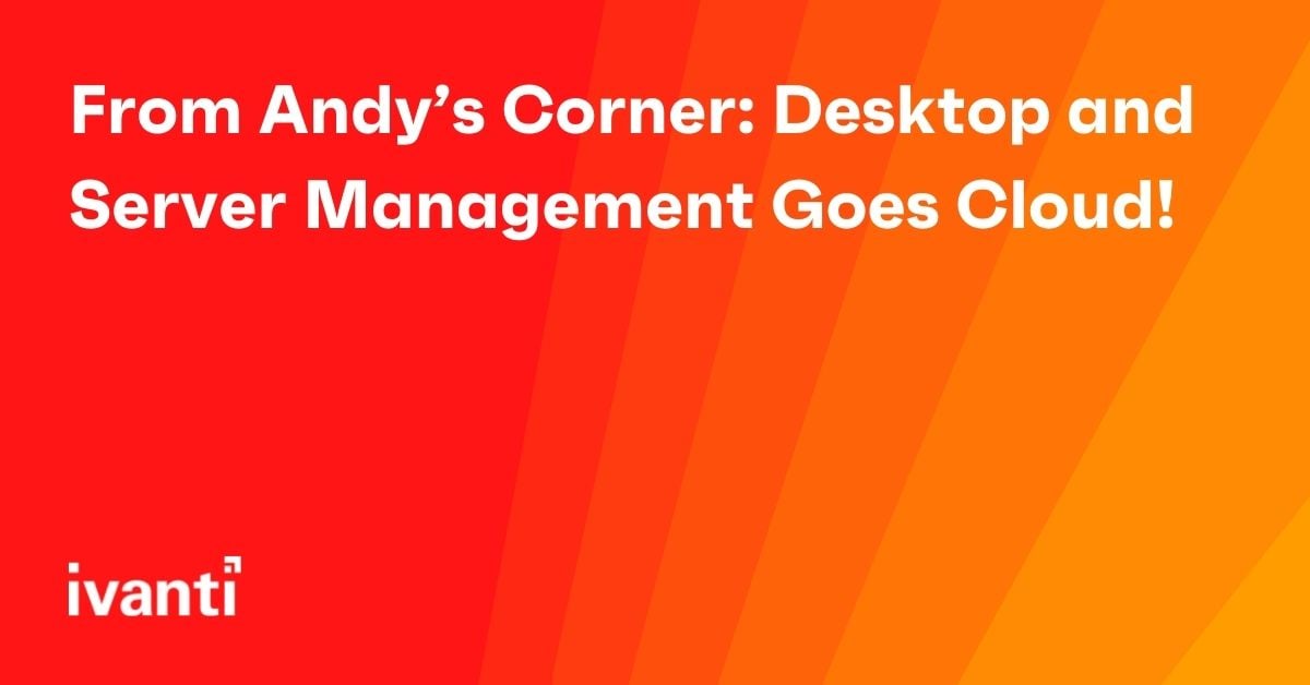 from andys corner: desktop and server manager goes cloud