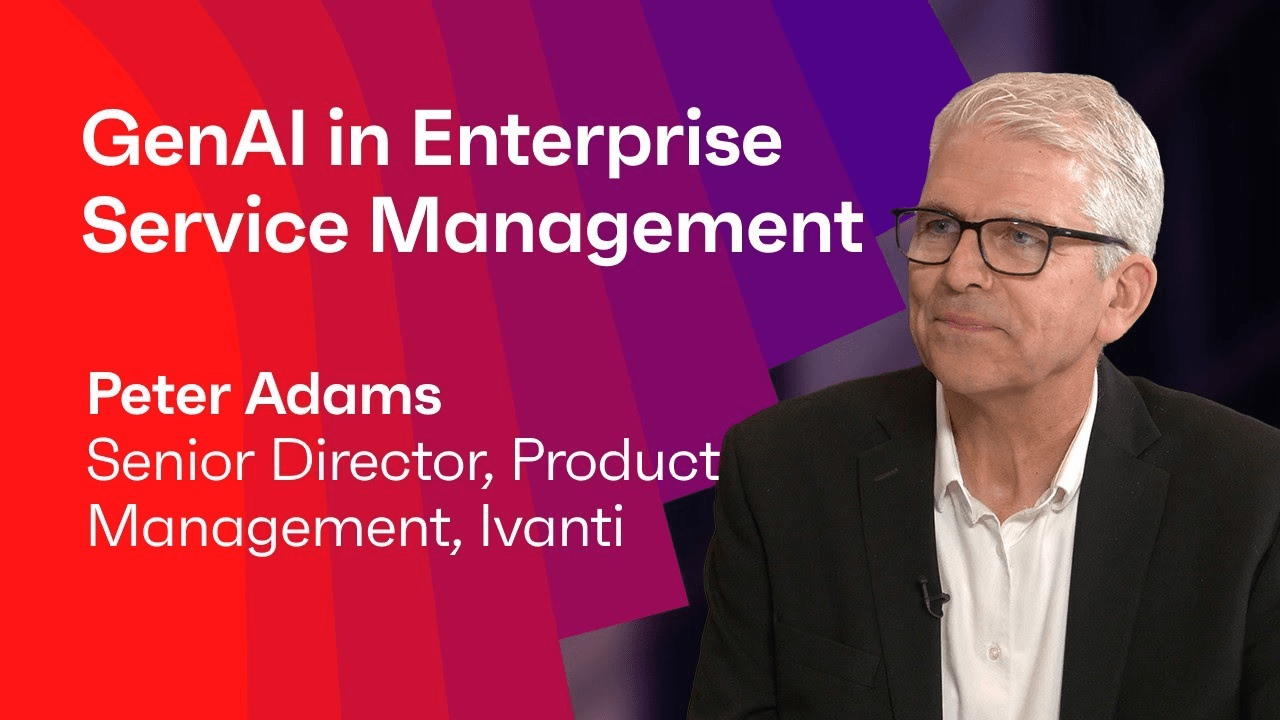 GenAI in Enterprise Service Management #ivanti