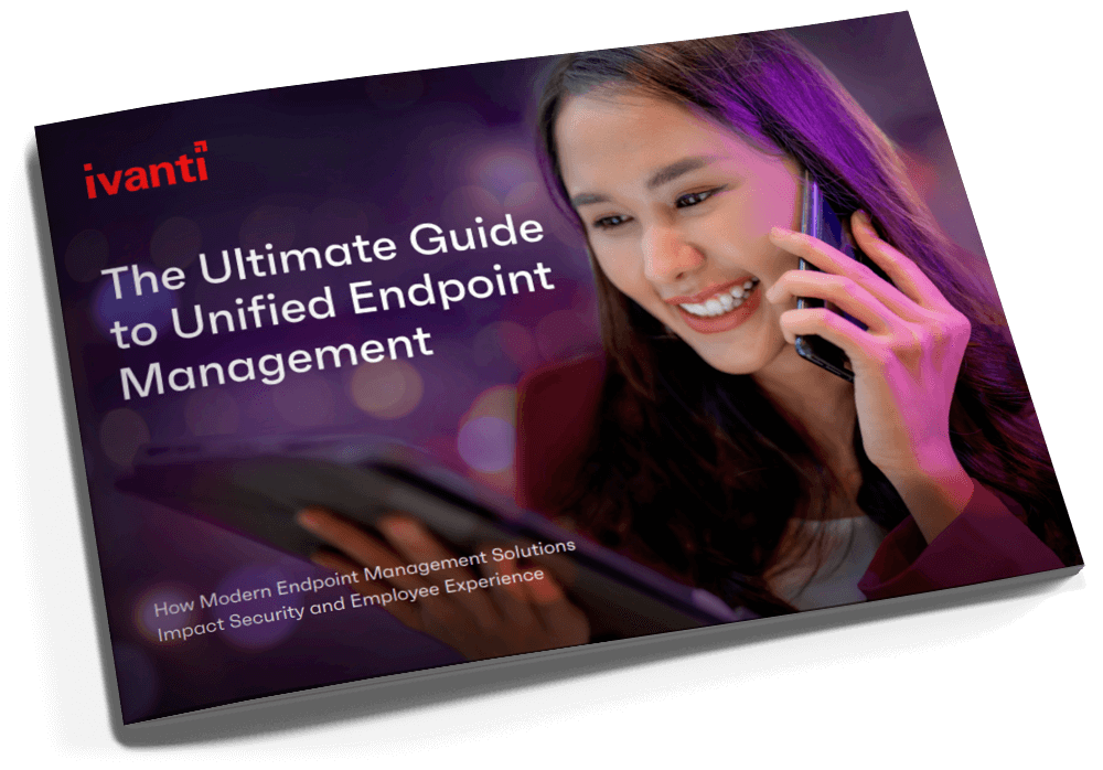 The Ultimate Guide to Unified Endpoint Management