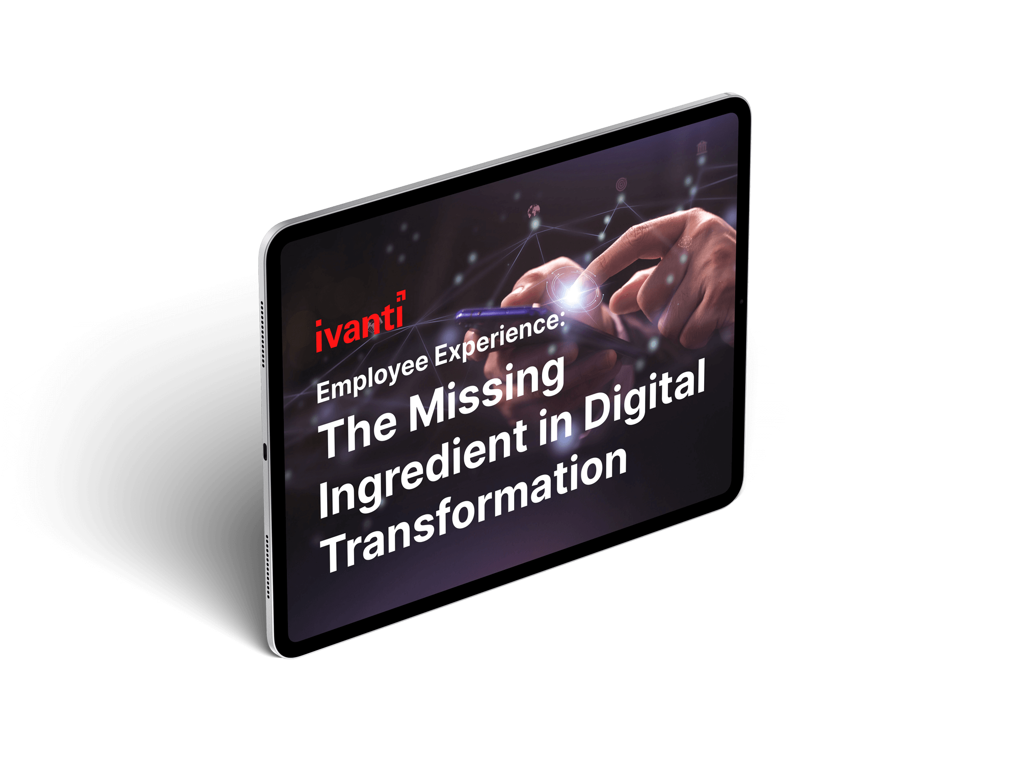 Employee Experience: The Missing Ingredient in Digital Transformation